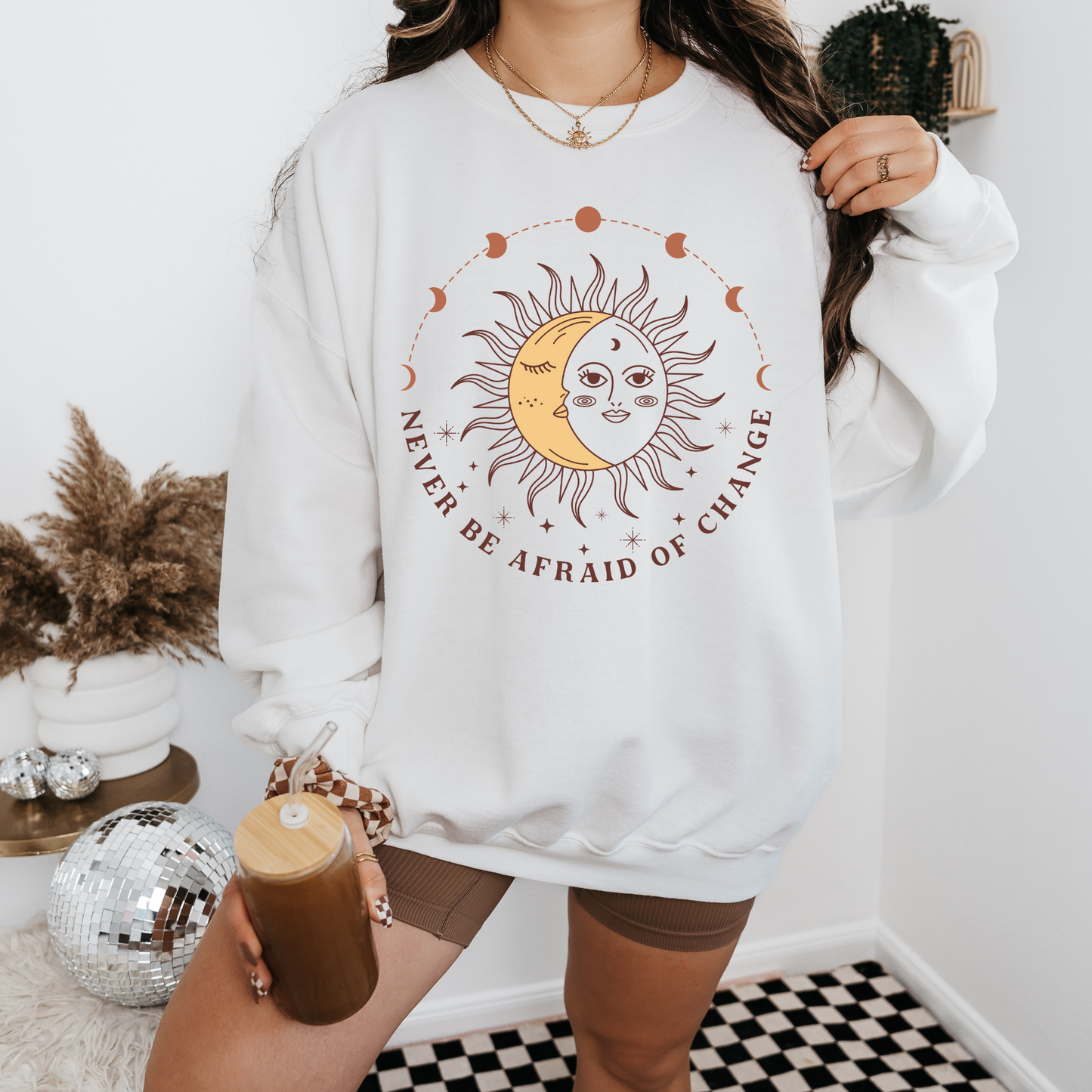 Sun And Moon Lunar Boho Sweatshirt Never Be Afraid Of Change