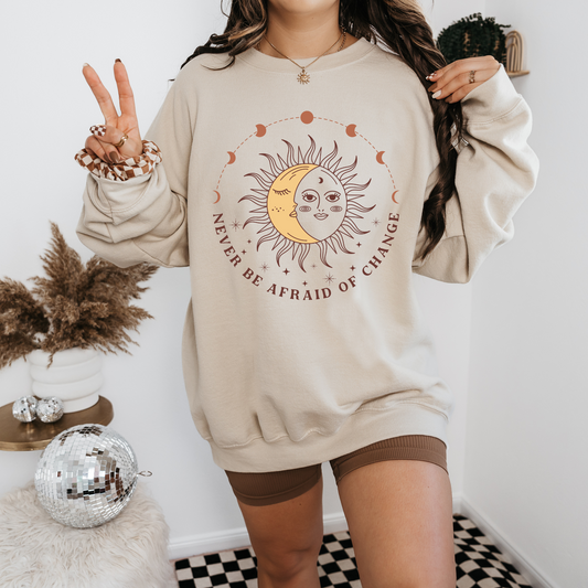 Sun And Moon Lunar Boho Sweatshirt Never Be Afraid Of Change